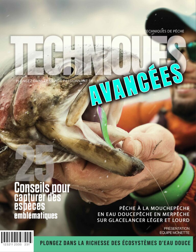 MODULE:  TECHNIQUES DE PÊCHE AVANCÉES