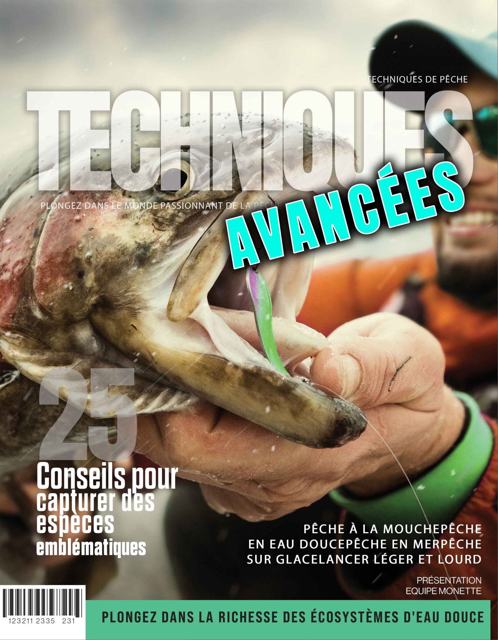 MODULE:  TECHNIQUES DE PÊCHE AVANCÉES